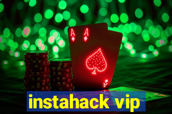 instahack vip